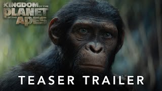 Kingdom of the Planet of the Apes  Teaser Trailer