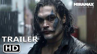 THE CROW  First Look Trailer 2024 Jason Momoa HD New Movie Concept