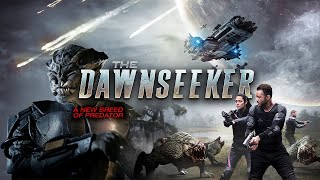 The Dawnseeker 2018  Full Sci Fi Movie  Audrey Rode  Khu  Alexander Kane  Jason Skeen