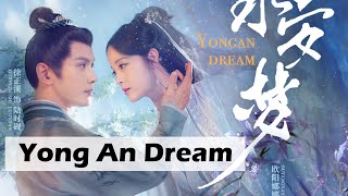 Yong An Dream  upcoming chinese drama 2024 starring Jeremy Tsui and Ouyang Nana