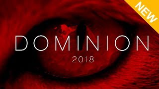 DOMINION  Updated 2018 Trailer Director Interview  Reactions