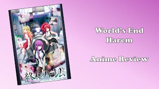 Worlds End Harem Anime Review