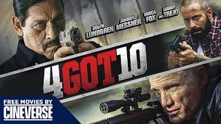 4GOT10  Full Action Crime Thriller Movie  Free HD Film  Dolph Lundgren Danny Trejo  Cineverse
