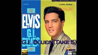 Elvis Presley  GI Blues Take 5 24bit HiRes Audiophile Remaster HQ