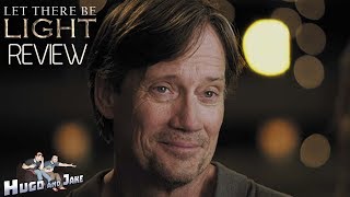 Let There Be Light Kevin Sorbo Sean Hannity 2017 Review