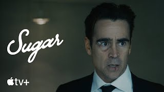 Sugar  Official Trailer  Apple TV