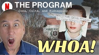 THE PROGRAM CONS CULTS AND KIDNAPPING Netflix Documentary Series Review 2024