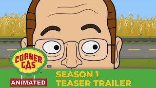 Season 1 Teaser Trailer  Corner Gas Animated