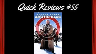 Quick Reviews 55 Arctic Blue 1993