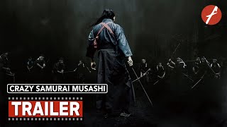 Crazy Samurai Musashi 2020   Movie Trailer  Far East Films
