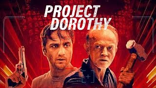 Project Dorothy 2024  trailer