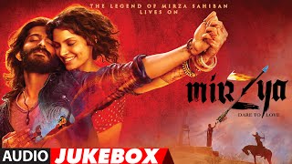MIRZYA Full Movie Songs Audio Jukebox  Harshvardhan Kapoor Saiyami Kher Shankar Ehsaan Loy