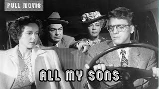 All My Sons  English Full Movie  FilmNoir Drama