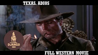 Texas Adios  Western  Full Movie in English