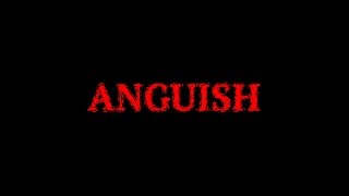 Anguish 2015 Official Trailer