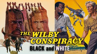 The Wilby Conspiracy  Black And White