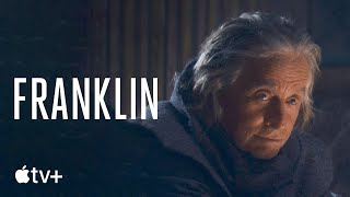 Franklin  Official Trailer  Apple TV