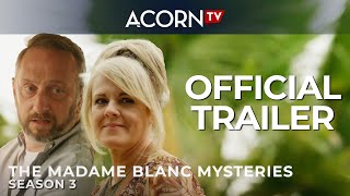 The Madame Blanc Mysteries Season 3 Trailer  Acorn TV