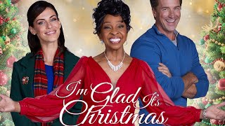 Im Glad Its Christmas 2022 Film  Jessica Lowndes Paul Greene