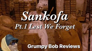 Best Slavery movies Sankofa Pt1