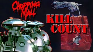 Chopping Mall 1986  Kill Count