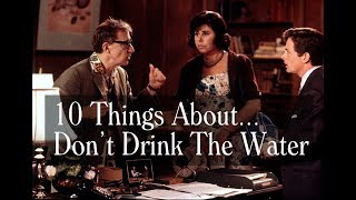 10 Things About Dont Drink The Water 1994  Woody Allen Trivia Cast Locations