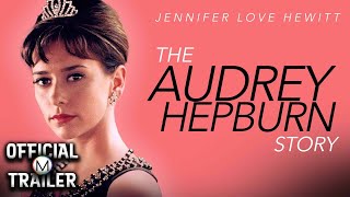 THE AUDREY HEPBURN STORY 2000  Official Trailer  HD