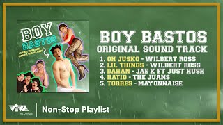Boy Bastos  Official Movie Soundtrack feat Wilbert Ross The Juans and more NonStop Playlist