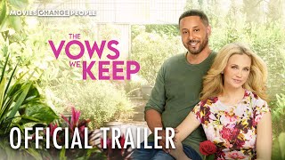 The Vows We Keep  Official Trailer  Watch Now