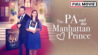 The PA and the Manhattan Prince 2023  Full Movie