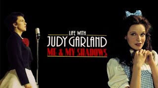Life With Judy Garland Me And My Shadows 2001