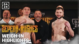 Official WeighIn Highlights William Zepeda vs Maxi Hughes
