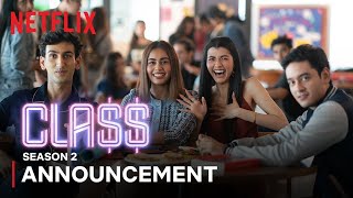 Class Season 2  Announcement  Netflix India