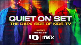 Quiet On Set The Dark Side Of Kids TV Official Trailer 2024