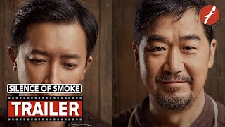 Silence of Smoke 2023   Movie Trailer  Far East Films