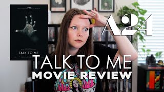 Talk to Me 2023 A24 Horror Movie Review