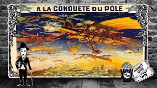 THE CONQUEST OF THE POLE 1912  GEORGES MLIS FREE CLASSIC MOVIES