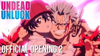 Undead Unluck  Love Call  Shiyui  Official Opening 2