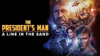 The Presidents Man A Line In The Sand  Full Chuck Norris Movie  WATCH FOR FREE