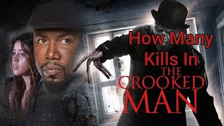The Crooked Man 2016 Body Count