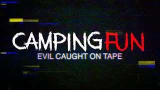 CAMPING FUN 2020  Found Footage Horror Trailer