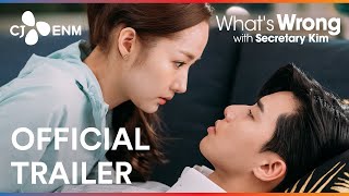 Whats Wrong with Secretary Kim  Official Trailer  CJ ENM
