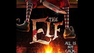 THE ELF 2017 Trailer  Horror Christmas Movie