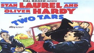 Two Tars  Laurel and Hardy  Comedy Classic