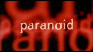 Paranoid  Official Trailer