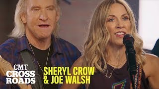 Sheryl Crow  Joe Walsh Perform Still the Good Old Days  Walk Away  CMT Crossroads