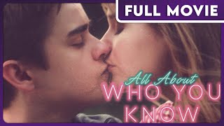 All About Who You Know  Coming of Age Romantic Comedy  Starring David Hewlett  FULL MOVIE