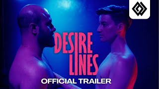 DESIRE LINES  Official Trailer  FSF