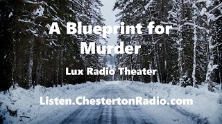 A Blueprint for Murder  Film Noir  Lux Radio Theater