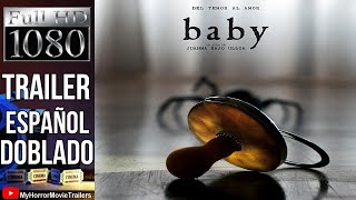 Baby 2020 Trailer HD  Juanma Bajo Ulloa
